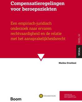 Compensatieregelingen voor beroepsziekten -  Marlou Overheul (ISBN: 9789400115378)