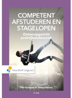 Competent afstuderen en stagelopen - Boek Piet Kempen (9001846238)