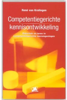 Competentiegerichte kennisontwikkeling - Boek R. van Kralingen (9024416566)