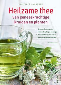 Compleet Handboek Heilzame Thee Van - (ISBN:9789044756869)