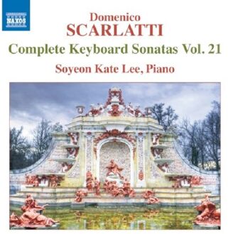 Complete Keyboard Sonatas Vol.21 - Domenico Scarlatti