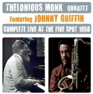 Complete Live At The Five Spot 1958 - Thelonious Monk