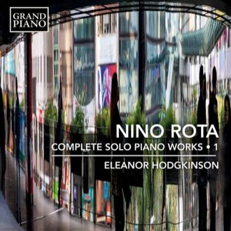 Complete Solo Piano Works 1 - Eleanor Hodgkinson