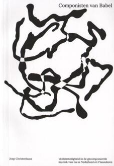 Componisten van Babel - Boek Joep Christenhusz (9491444271)