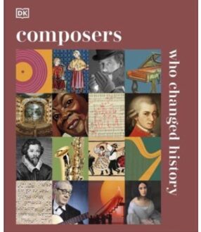 Composers Who Changed History - Dk History Changers - DK
