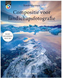 Compositie In Landschapsfotografie - Focus Op Fotografie - Nando Harmsen