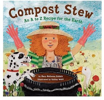 Compost Stew - Mary McKenna Siddals