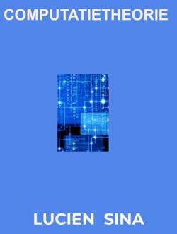 Computatietheorie -  Lucien Sina (ISBN: 9789403843087)