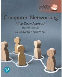 Computer Networking: A Top-Down Approach, Global Edition - James Kurose