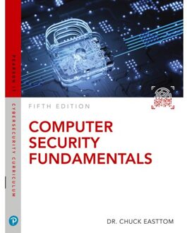 Computer Security Fundamentals - Pearson It Cybersecurity Curriculum (Itcc) - William Easttom