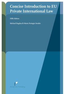 Concise Introduction To Eu Private International Law - European Administrative Law Series - Michael Bogdan