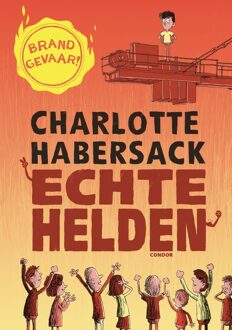 Condor Echte helden - Charlotte Habersack - ebook