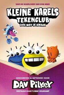 Condor Kleine Karels tekenclub 5 - Doe wat ik kwaak - Dav Pilkey - ebook