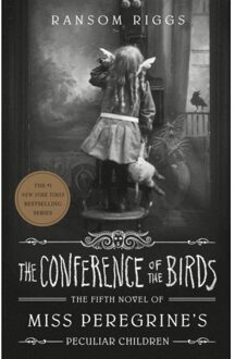 Conference Of The Birds - Miss Peregrine's Peculiar Children - Ransom Riggs