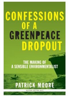 Confessions of a Greenpeace Dropout