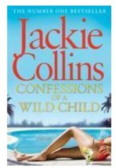 Confessions of a Wild Child