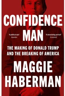 Confidence Man - Maggie Haberman