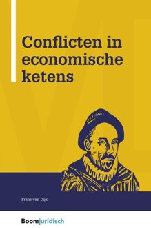 Conflicten in economische ketens - Frans van Dijk - ebook