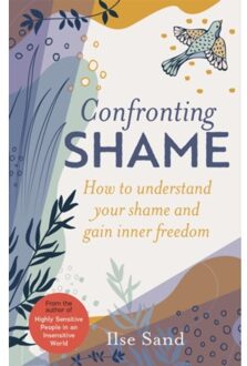 Confronting Shame - Ilse Sand
