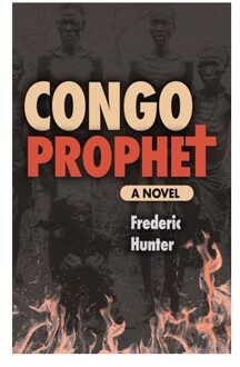 Congo Prophet - Hunter, Frederic