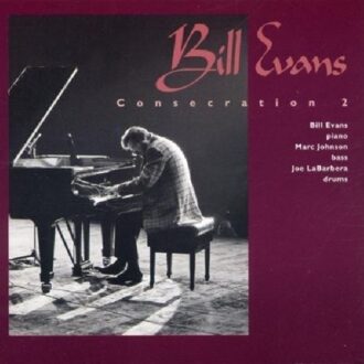 Consecration 2 - Bill Evans Trio
