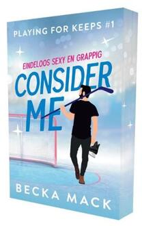 Consider me -  Becka Mack (ISBN: 9789464406412)