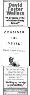 Consider The Lobster And Other Essays - Wallace, David Foster