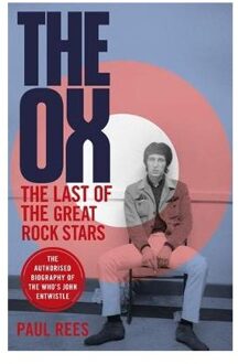 Constable & Robinson The Ox: The Last of the Great Rock Stars