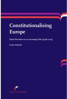 Constitutionalising Europe - Boek Jieskje Hollander (9089521399)