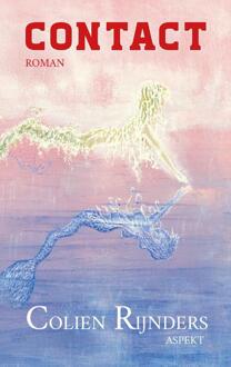 Contact -  Colien Rijnders (ISBN: 9789464872033)