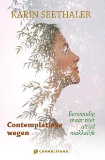 Contemplatieve Wegen - Karin Seethaler
