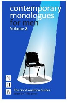 Contemporary Monologues For Men: Volume 2 - The Good Audition Guides - Trilby James