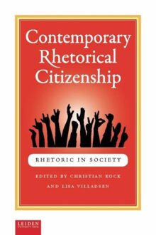 Contemporary rhetorical citizenship - Boek Universiteit Leiden hodn Leiden Universi (9087282168)