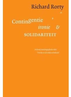 Contigentie, ironie en solidariteit - Boek Richard Rorty (9025958486)