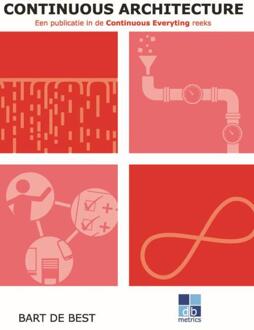 Continuous Architecture -  Bart de Best (ISBN: 9789491480348)