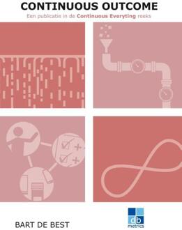 Continuous Outcome -  Bart de Best (ISBN: 9789491480386)