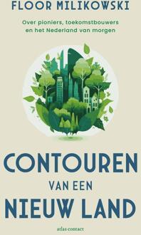 Contouren van een nieuw land -  Floor Milikowski (ISBN: 9789045048819)