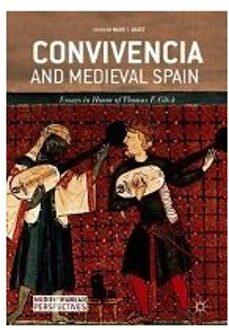 Convivencia and Medieval Spain