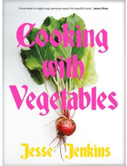Cooking With Vegetables - Jesse Jenkins