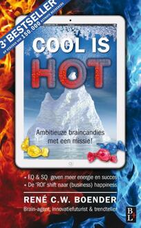 Cool is hot - Boek René C.W. Boender (9461560796)