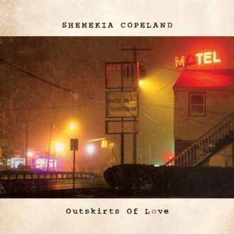 Copeland Shemekia - Outskirts Of Love