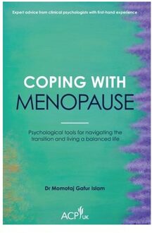 Coping With Menopause - Acp-Uk Book Series - Momotaj Gafur Islam