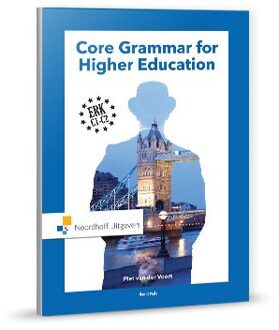 Core grammar for higher education - Boek Piet van der Voort (9001875173)