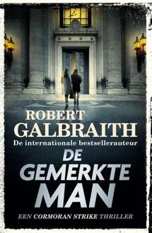 Cormoran Strike 8 - De Gemerkte Man -  Robert Galbraith (ISBN: 9789049207878)