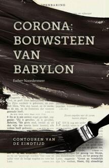 Corona: Bouwsteen Van Babylon - Esther Noordermeer