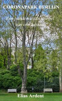 Coronapark Berlijn -  Elias Ardent (ISBN: 9789465202372)