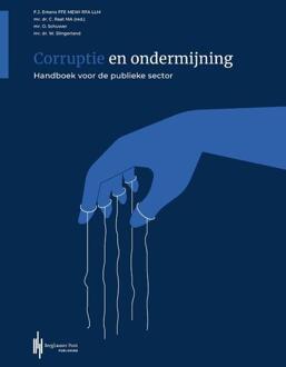 Corruptie en ondermijning -  C. Raat, F.J. Erkens, W. Slingerland, О. Schuwer (ISBN: 9789083350493)