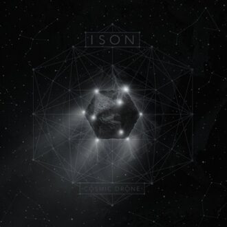 Cosmic Drone - Ison