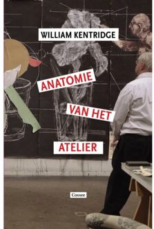 Cossee, Uitgeverij Anatomie Van Het Atelier - William Kentridge