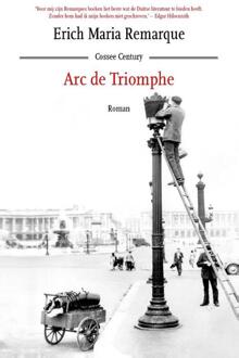 Cossee, Uitgeverij Arc de Triomphe - Boek Erich Maria Remarque (9059367758)